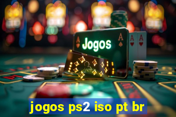 jogos ps2 iso pt br